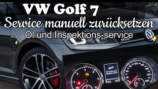 VW Golf 7 Service manuell zurücksetzen Öl und Inspektion Manually reset VW Golf 7 service [upl. by Nikolos751]