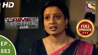 Crime Patrol  Ep 883  Full Episode  31st December 2017 [upl. by Oicnevuj]