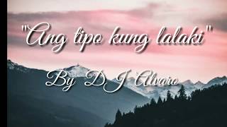 DJ alvaro  ang tipo kong lalaki lyrics 2019 [upl. by Pearman]