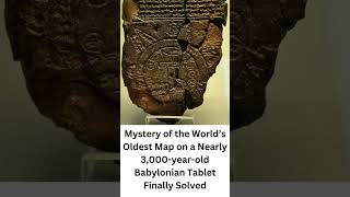 Mystery of the World’s Oldest Map on a Nearly 3000yearold Babylonian Tablet Finally Solved [upl. by Zaremski815]