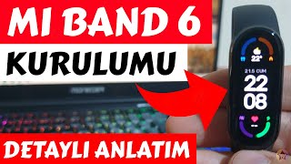 Xiaomi Mi Band 6 Kurulumu  Xiaomi Mi Band 6 Ayarları Nasıl Yapılır Şifre Koyma Tema değiştirme vs [upl. by Born]