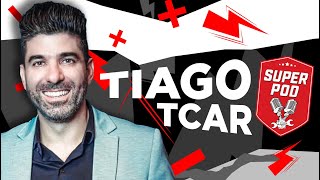 PODCAST COM TIAGO  TCAR [upl. by Sewellyn]