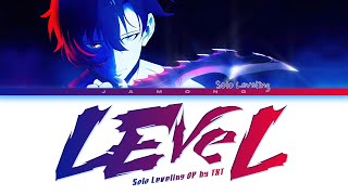 Solo Leveling  Opening FULL quotLEveLquot by SawanoHiroyukinZkTOMORROW X TOGETHER Lyrics [upl. by Hwang954]