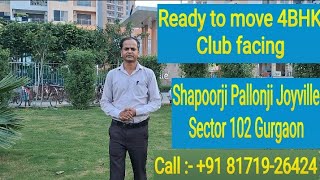 Shapoorji Pallonji Joyville Sector 102 Gurgaon [upl. by Heyde]