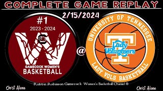 1 South Carolina Gamecocks Womens Basketball vs Tennessee Lady Vols  21524  FULL GAME REPLAY [upl. by Enimassej]