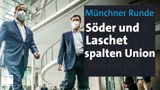 Söder vs Laschet Wer macht jetzt das Rennen  Münchner Runde  BR24 [upl. by Rukna]