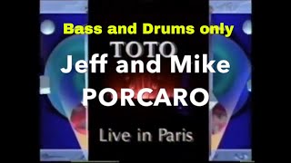 Jeff And Mike Porcaro Love Has The Power  Drum amp Bass Only [upl. by Lubet]