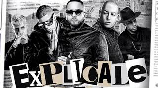 Yandel Bad Bunny amp Noriel  Explícale Remix feat Cosculluela amp Brytiago [upl. by Yemrots149]