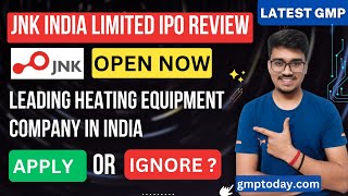 JNK India Limited IPO Review  Apply or Avoid   JNK IPO [upl. by Marsiella]