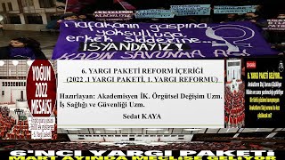 6 YARGI PAKETİ REFORM İÇERİĞİ 2022 1 YARGI PAKETİ 1 YARGI REFORMU [upl. by Nhguahs]