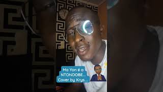 MA YON E A NTONDOBE kyrié by Krys [upl. by Rockie]