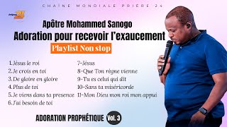 Adoration Pour Recevoir L’exaucement  Apôtre Mohammed Sanogo  AP Volume 3 [upl. by Erland]