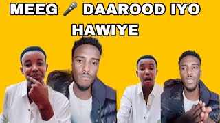 MEEG NAAR NAAR AH DAAROOD IYO HAWIYE [upl. by Shutz]