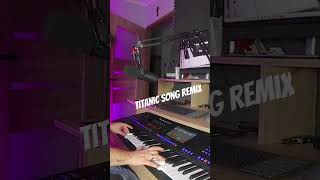 Titanic Song Remiz titanic celinedion alexiscarlier yamahakeyboard genos2 keyboard cover [upl. by Veno519]