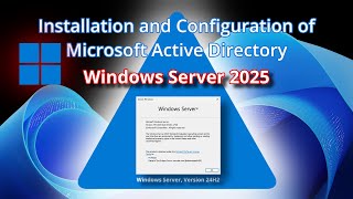 Set Up a New Active Directory Forest and Domain on Windows Server 2025 24H2 [upl. by Nathalia]