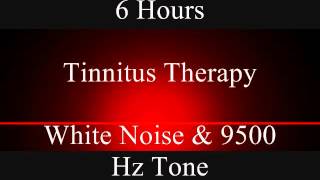 6 hours white noise amp 9500 Hz  Tinnitus therapy [upl. by Siramed]