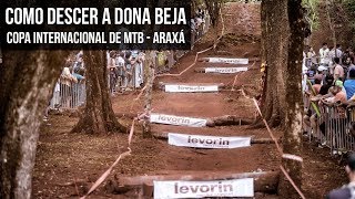 Copa Internacional de MTB 2018  Araxá  Como descer a Dona Beja [upl. by Trixi]