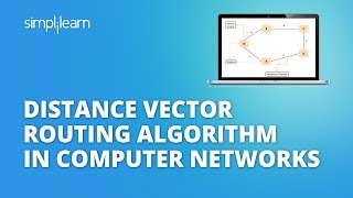 Distance Vector Routing Algorithm In Computer Networks  DV Routing Algorithm  Simplilearn [upl. by Lesly172]