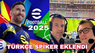 PES 2025 MOBİLE TÜRKÇE SPİKER MODU EKLENDİ ÜCRETSİZ [upl. by Danica]