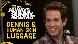 Dennis and Human Skin Luggage  Scene  It’s Always Sunny in Philadelphia  FX [upl. by Haleemak]