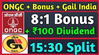 ONGC Stock Bonus  Gail India • Stocks Declared High Dividend Bonus amp Split With Ex Dates [upl. by Asina]