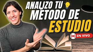 😎 Analizo tu Método de Estudio en Vivo Mejora tu Forma de Estudiar [upl. by Ariik]