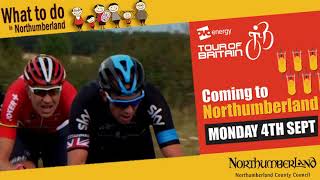 Tour of Britain cycle race comes to Northumberland on Mon 4 Sept [upl. by Alamap]