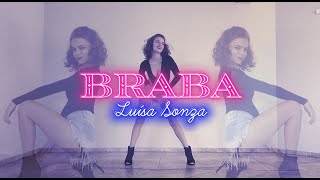 Luísa Sonza  Braba  Coreografiachoreography Viviane Costa  Dance Video [upl. by Otanutrof]