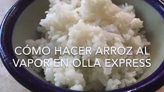 Cómo hacer arroz al vapor en olla express [upl. by Emerson]