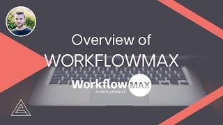 20 Minute Overview of WorkflowMax [upl. by Nnauol]