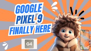 PIXEL 9 IS LAUNCHED NEW G4 TENSOR CHIP WITH AI [upl. by Newcomb419]