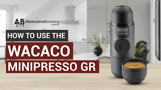 How To Use the Wacaco MiniPresso GR [upl. by Odab307]