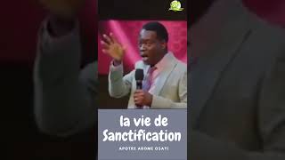 limportance La vie de Sanctification chez le Chrétien saintesprit priere predication [upl. by Twedy]