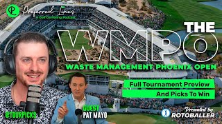 Preferred Lines  Waste Management Phoenix Open Preview amp Picks to Win [upl. by Israel]