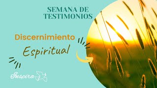 Testimonio Discernimiento Espiritual [upl. by Lemieux]