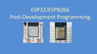 Tech Note 089  ESP Programming Breakout boards [upl. by Lotta]