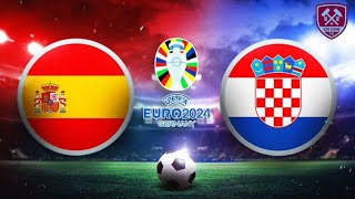 🇪🇸 Spain Vs Croatia 🇭🇷 Euro 2024 LIVE WATCHALONG 🔥 [upl. by Lovich]