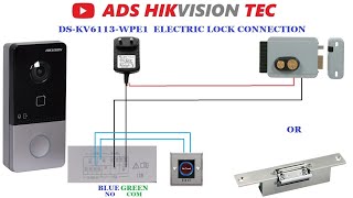 Hikvision IP video intercom DSKIS603P configuration LOCK CONNECTION [upl. by Eydie]