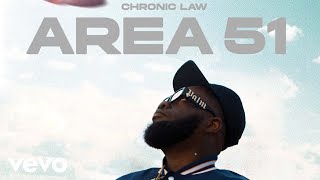 Chronic Law  Area 51 Official Audio [upl. by Aekal]