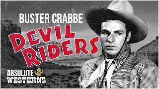 Buster Crabbes Classic Western  Devil Riders 1943 [upl. by Naerad]