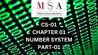 CS01  Chp 1  PART01  NUMBER SYSTEM  Class 11  Maharashtra Board [upl. by Reyem]