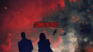 Afterlight  Climb The Past Lyric Video [upl. by Cherice479]