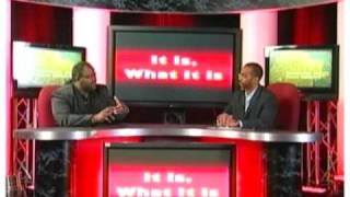 It Is What It Is TV SHOW with Derek Lymus amp Dr John Butler [upl. by Anatak]