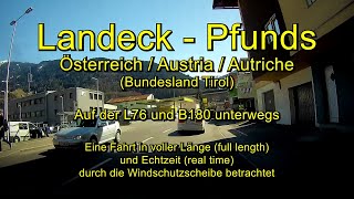 Landeck – Pfunds  Österreich  Austria Tirol – Komplett Full length  Echtzeit Real time [upl. by Yahiya313]