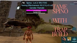 quotARK Mobile Easy Spino Taming with Trap Method  SpinoTame ARKSurvivalMobile TrapTamingquot [upl. by Bari299]