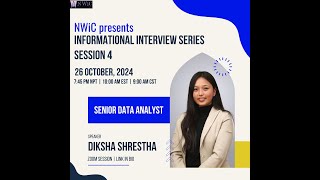 NWiC Informational Interview with Senior Data Analyst  Diksha Shrestha [upl. by Dnalra]