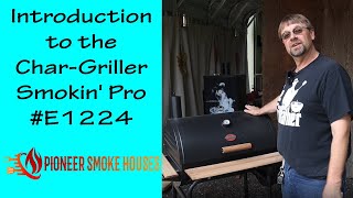 CharGriller E1224 Smokin Pro Introduction [upl. by Kcinemod]