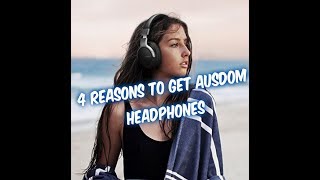 4 Reasons Why Ausdom Headphones are Better than Beats [upl. by Umeko]