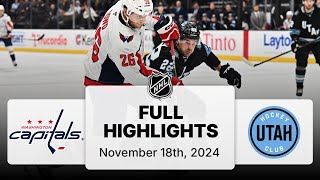 NHL Highlights  Capitals vs Utah Hockey Club  November 18 2024 [upl. by Eelyek]