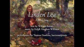 Vaughan Williams Linden Lea [upl. by Catlee]